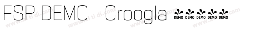 FSP DEMO   Croogla 4字体转换